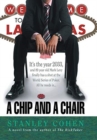 A Chip And A Chair : The 2033 World Series of Poker - Book