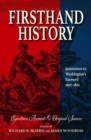 Firsthand History : Jamestown to Washington's Farewell 1607-1801 - Book