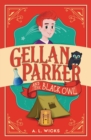 Gellan Parker and the Black Owl - Book