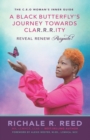 A Black Butterfly's Journey Towards CLAR.R.R.ITY : Reveal Renew Reignite! - Book