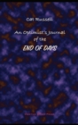 An Optimist's Journal of the End of Days and Other Stories - Book