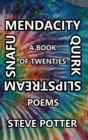 Mendacity Quirk Slipstream Snafu - Book
