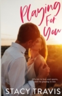 Playing for You - Book