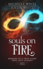Souls on Fire : Memoirs of a Twin Flame True Love Journey (Part 2) - Book