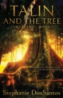 Talin and the Tree : The Legend - Book 1 - Book