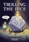 Trolling The Dice : Comics and Game Art - Expanded Edition - Book