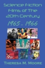 Science Fiction Films of The 20th Century : 1965-1966 - Book