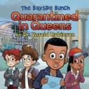 The Bayside Bunch Quarantined in Queens - Book