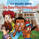 The Bayside Bunch Go See The Principal! - Book