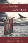 Moses Predicted COVID-19 - Book