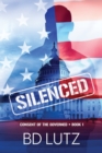 Silenced : Consent Of The Governed Book One - Book
