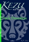 Kezu Wolf Ways : Pack Devotion - Book