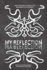 My Reflection - Book