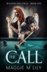The Call : A Romantic Comedy - Book