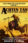 Achten Tan : Land of Dust and Bone - Book