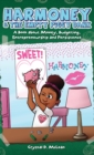 Harmoney & the Empty Piggy Bank : A Book about Money, Budgeting, Entrepreneurship, and Persistence - Book