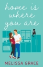Home Is Where You Are - Book