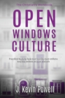 Open Windows Culture - The Christian's Workbook : Practical Tools to Help You Rewrite Your Culture and the Culture of Your Church - Book