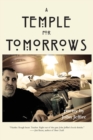 A Temple for Tomorrows : poetry by John Jeffire - Book
