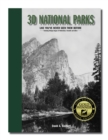 3D National Parks: Like You've Never Seen Them Before : Like You've Never Seen Them Before - Book