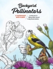 Backyard Pollinators : A Partnership with Plants - Book