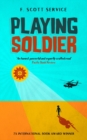 Playing Soldier - Book