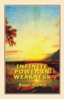 Infinite Power in Weakness - Book