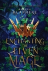 Enchanting the Elven Mage - Book