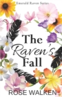 The Raven's Fall : Emerald Raven Series - Book