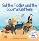 Sid the Fiddler and the Coastal Critters - Book