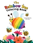 The Rainbow Bee Coloring Book - Book
