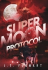 Super Moon Protocol - Book
