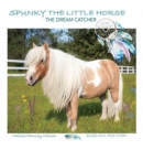 Spunky the Little Horse : The Dream Catcher - Book