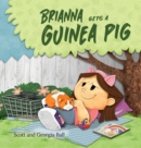 Brianna Gets a Guinea Pig - Book