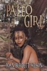 Paleo Girl : A Summer in the Life of the Tocobaga Tribe - Book