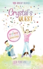 Crystal's Quest : An Adventure into the World of Gemstones - Book