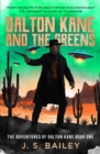 Dalton Kane and the Greens - Book