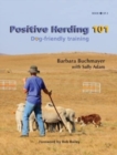 Positive Herding 101 : Dog-friendly training - Book