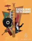 Classical Remix For The Recorder - Book