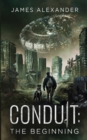 Conduit : The Beginning - Book