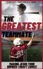 The Greatest Teammate - Book