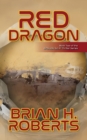 Red Dragon : Book Two of the EPSILON Sci-Fi Thriller Series - Book