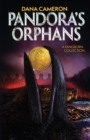 Pandora's Orphans : A Fangborn Collection - Book