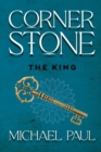 Cornerstone The King - Book