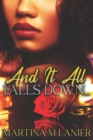 And It All Falls Down - Book