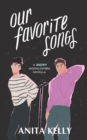 Our Favorite Songs : A Moonlighters novella - Book