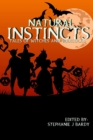 Natural Instincts : Tales of Witches and Warlocks - Book