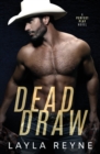 Dead Draw : A Perfect Play Novel - Book