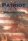 Patriot X : Insurrection - Book