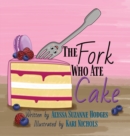 The Fork Who Ate Cake - Book
